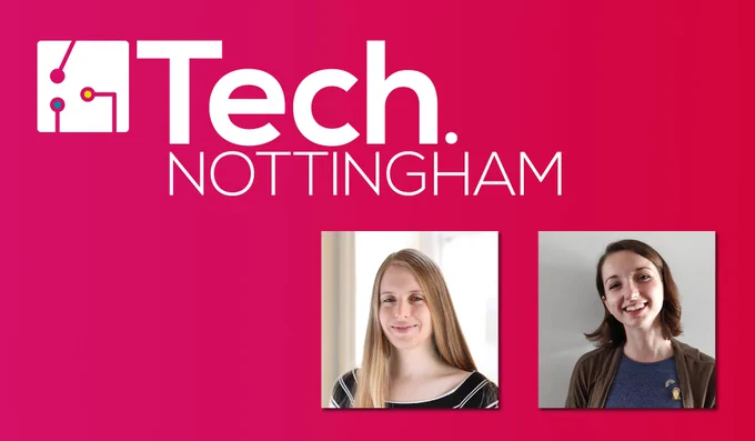 Tech Nottingham logo (white) on a pink gradient background with headshots of speakers Tessa Cooper and Aimee Gamble-Milner