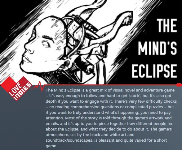 Review of The Mind's Eclipse with Love Indies logo (follow the link to read the review on Steam) 