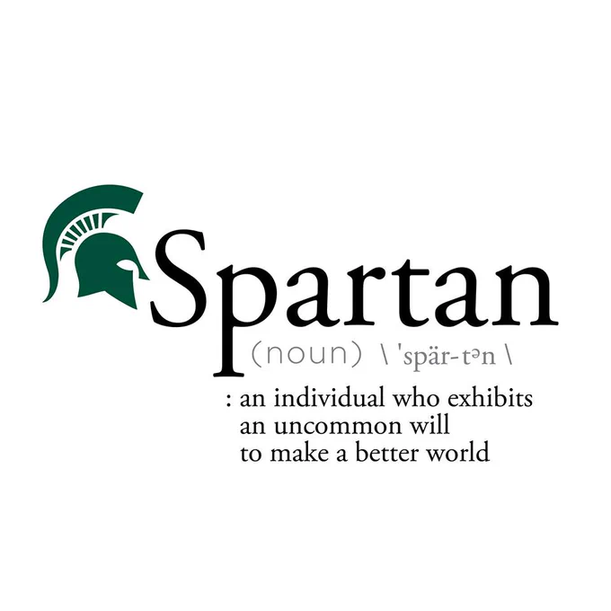 Graphic with that says the word "Spartan" on it with the definition being "An individual who exhibits an uncommon will to make a better place"