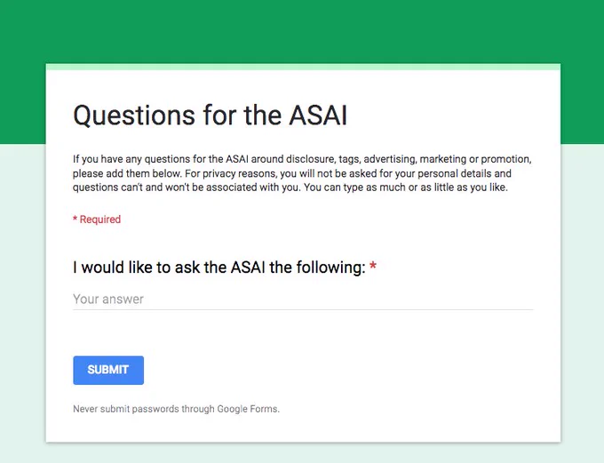 A screenshot of https://goo.gl/forms/JAWoFlQLMmJq8t7D2, a form to collect questions for the Advertising Standard Authority for Ireland around disclosure, payment or promotions.