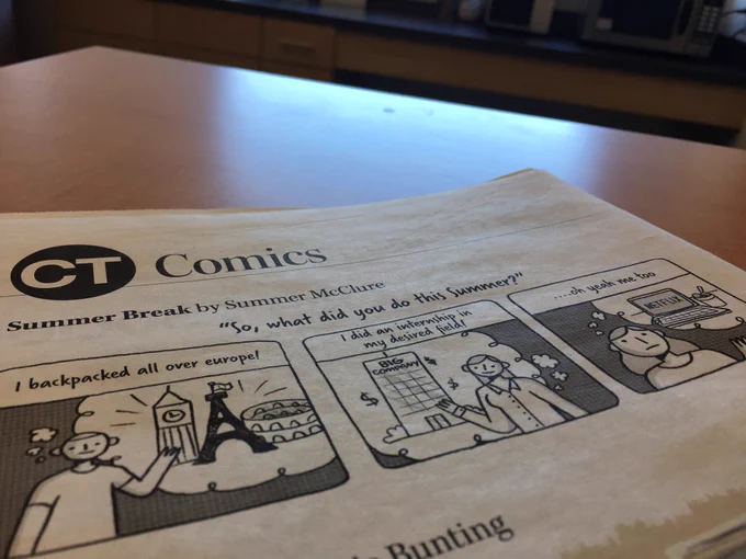 Image Description: a 3 panel comic shows a student saying “I backpacked all over Europe!” Another student says “I did an internship in my desired field!” The last student says “Oh yeah, me too,” while thinking of all the time they spent watching Netflix this summer.