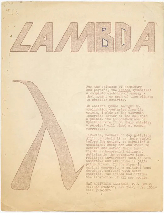 Yellowed paper with the word “LAMBDA” in bold lettering and the lambda itself underneath and to the left. To the right of the lambda is a three paragraph typewritten explanation of the history of the lambda and a claim for its use by gay activists, along with contact info for the Gay Activists Alliance.