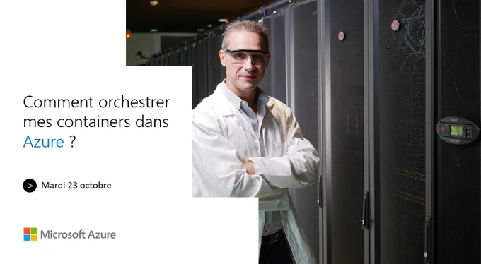 Comment orchestrer mes containers dans Azure ?