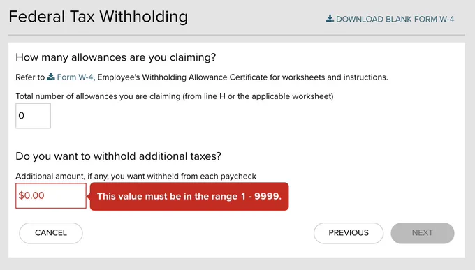 A screenshot of a form for Federal Tax Withholding where there is an error message for entering $0 for amount to withhold.