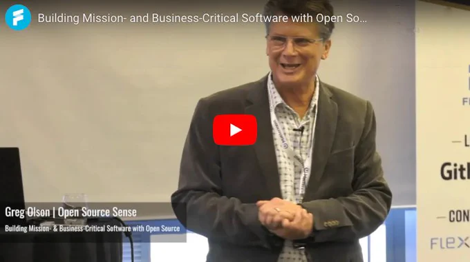Greg Olson on Building Mission- and Business-Critical S/W with Open Source