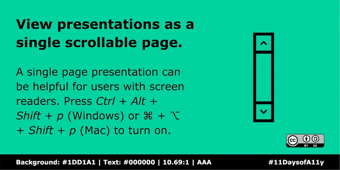 Any Google Slides presentation can be viewed as a single, scrollable HTML page. Press Ctrl   Alt   Shift   p (Windows) or ⌘   ⌥   Shift   p (Mac) to try it out.