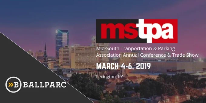 Connect with Ballparc at the MSTPA Annual Conference in Lexington, March 4- 6,2019