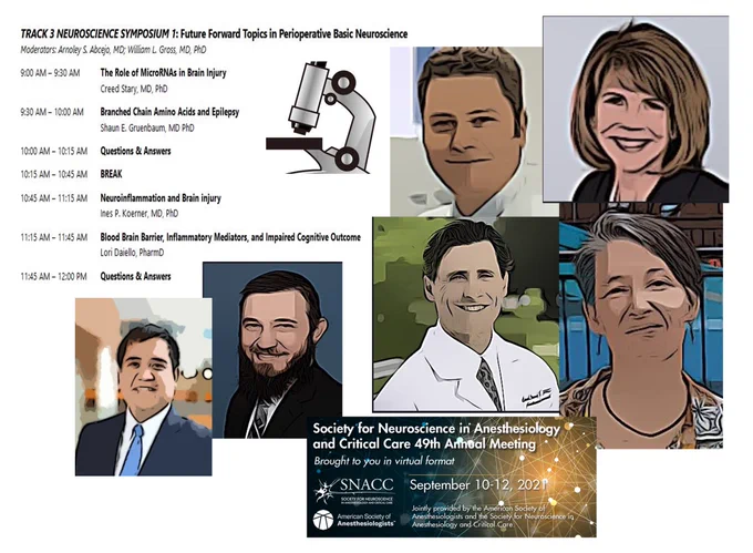 49th Annual Society for Neuroscience in Anesthesiology and Critical Care Pre-Conference Neuroscience Symposium: Future Forward Topics in Perioperative Basic Neuroscience Friday September 10 9am-12pm ET snaccmmg.org