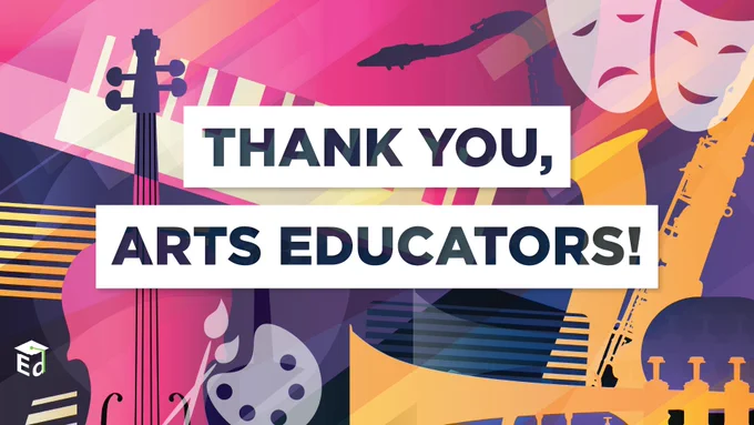 Thank you, arts educators!
