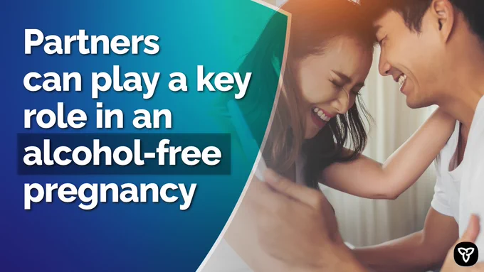 Partners can play a key role in an alcohol-free pregnancy