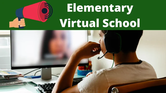 Image of a student sitting at a computer and words "Elementary Virtual School"