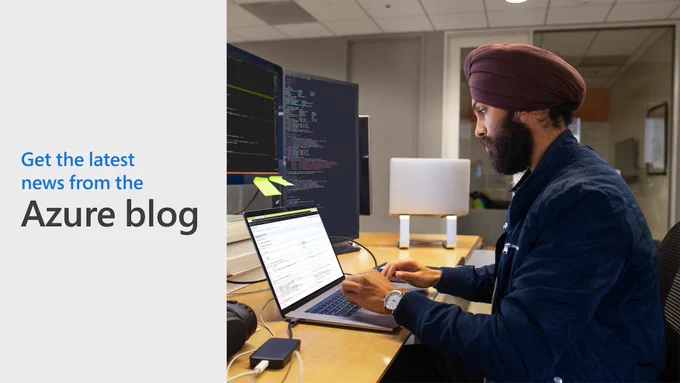 Text reads, "Get the latest news from the Azure blog." Person sits at desk typing on laptop.