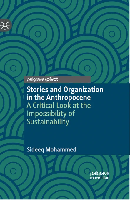 Cover of "Stories and Organization in the Anthropocene: A Critical Look at the Impossibility of Sustainability"