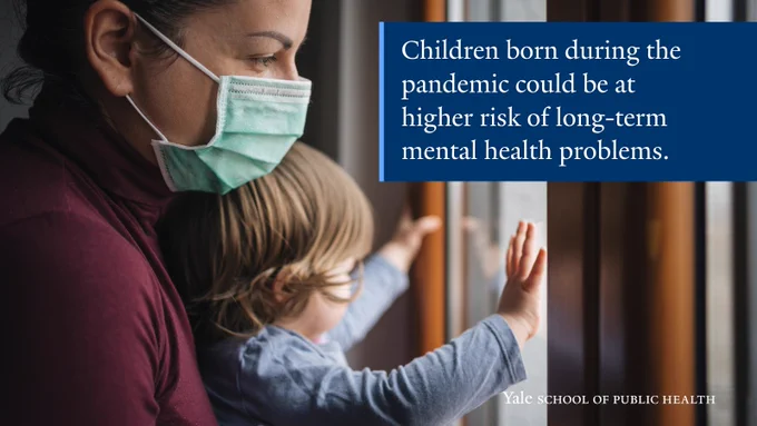 Photo of mother wearing mask and child looking out a window with text, "Children born during the pandemic could be at higher risk of long-term mental health problems."