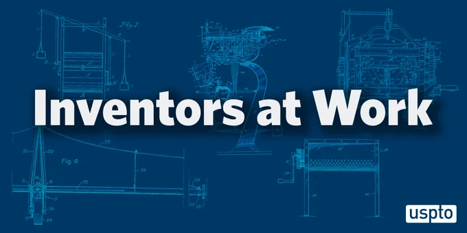 Patents from various inventions against a blue background with the title "Inventors at Work" 