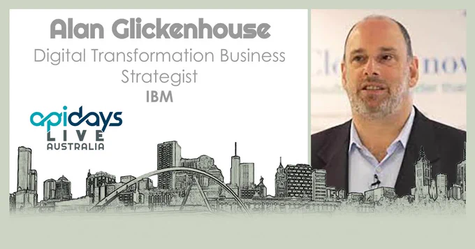 We are glad to welcome Alan Glickenhouse @ARGlick, Digital Transformation Business Strategist at @IBM, as one of our speakers at #apidays LIVE Australia 2021, co-organized by Deloitte Australia @Green_Dot, on September 15 & 16!   

Register for FREE👉  https://bit.ly/3zvgRjH 