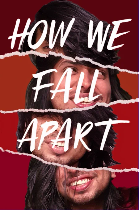 A cover replica of How We Fall Apart by Katie Zhao featuring 4 cropped versions of my face instead of the actual ones on the book