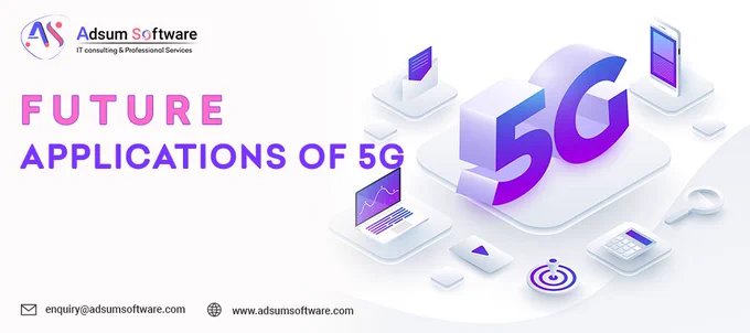 Future-Applications-of-5G-Adsum-Software