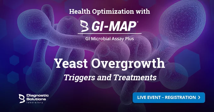 Candida and yeast overgrowth cause a variety of symptoms that may not initially be attributed to gut health. Candida and yeast infection symptoms may include brain fog, joint pain, and sinus infections.

Dr. Dan Kalish will present the challenges in identifying yeast overgrowth, and present solutions for addressing it using the GI-MAP.

Dr. Kalish will also:

– Review the underlying triggers for yeast overgrowth, including stress, diet, and gallbladder dysfunction
– Explore the role of yeast overgrowth in Small Intestinal Bacterial Overgrowth (SIBO)
– Describe the best treatment options and diets to use to eliminate chronic yeast

Register today for this live event!