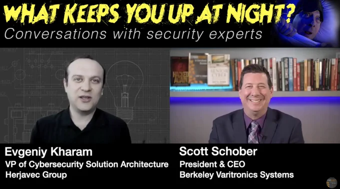 What keeps Herjavec Group's Evgeniy Kharam,  VP of Cybersecurity Solution Architecture up at night?