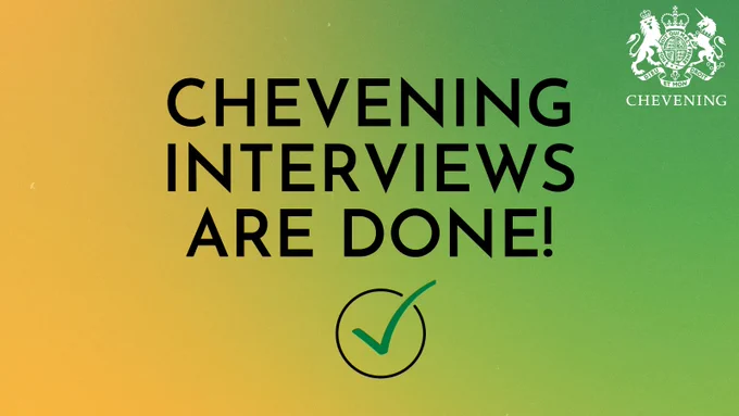 Graphic stating the words: "Chevening interviews are done!"