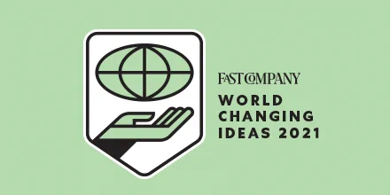 Fast Company World Changing Ideas 2021