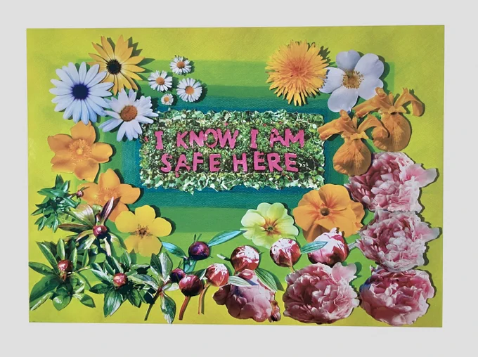 I Know I Am Safe Here, by Sue Hosler
