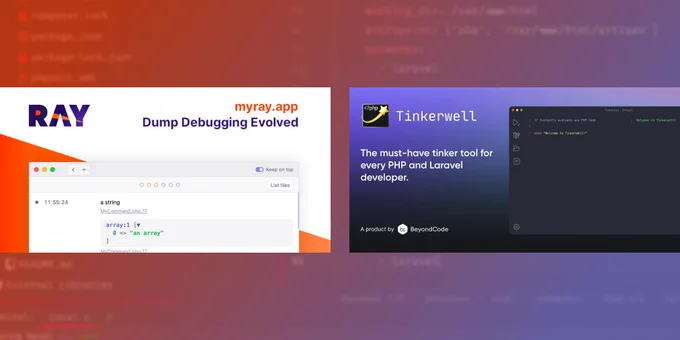 Two images against a gradient background with blurred out code, the left image is from myray.app and shows their product social card, while the left is from tinkerwell.app and shows their product social card.