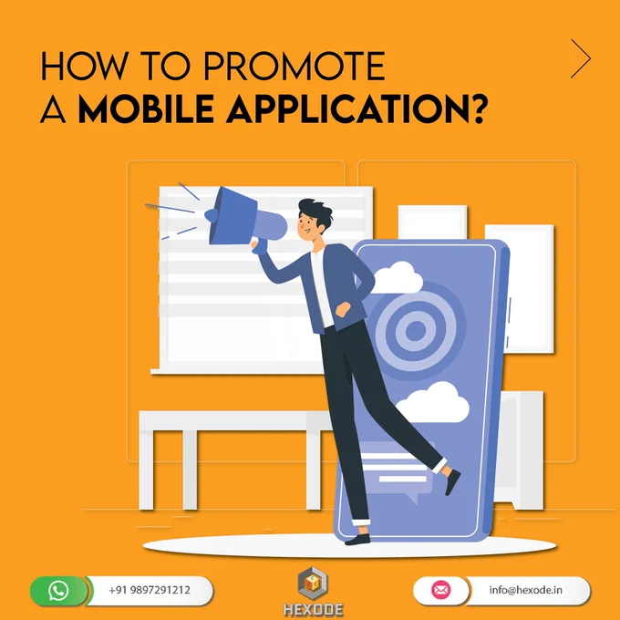How to promote a Mobile Application