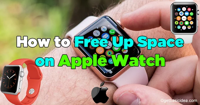 How to Free Up Space on Apple Watch – Apple Tech Tips