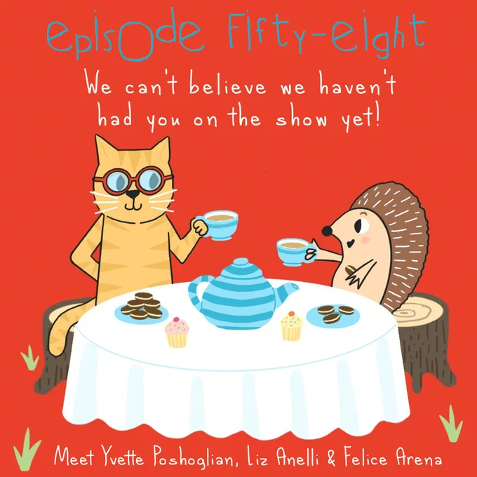 Cover art for episode 58 featuring library  cat having tea with a hedgehog