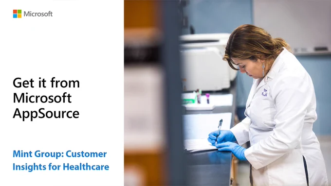 Text reads, "Get it from Microsoft AppSource. Mint Group: Customer insights for healthcare." Lab technician taking notes.