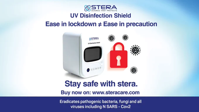 Ease in lockdown doesn't mean ease in precaution.
Stay safe with Stera.
Stera UV Disinfection Shield.
Visit https://steracare.com/
#stera #steracare #SteraItFirst #disinfectionshield #360DegreeProtection #uvsanitizer
#covidemergency2021 #coronavirus #productsanitisation #coronaVirusUpdates