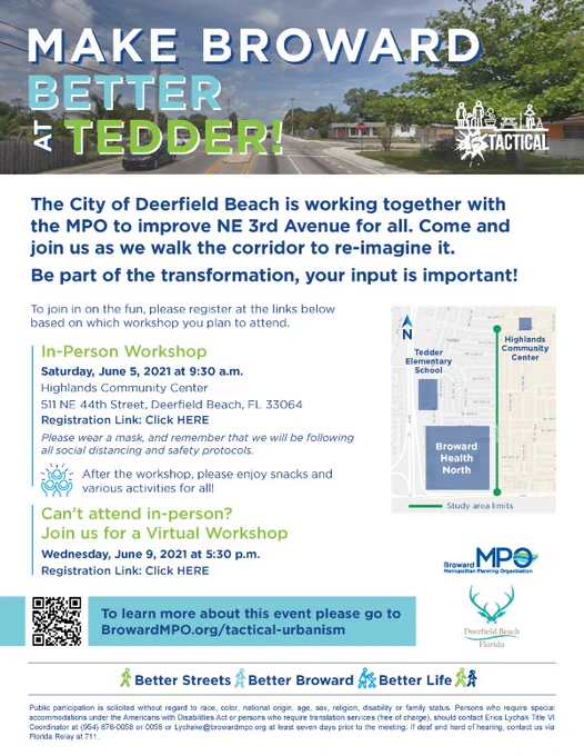 Date: Wednesday, June 9, 2021

Time: 5:30 p.m. to 7:00 p.m.

Location: ZOOM meeting

Registration Link: https://www.browardmpo.org/calendar/event/1160-virtual-workshop-make-broward-better-at-tedder