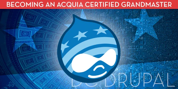 Become an Acquia Certified Grandmaster
