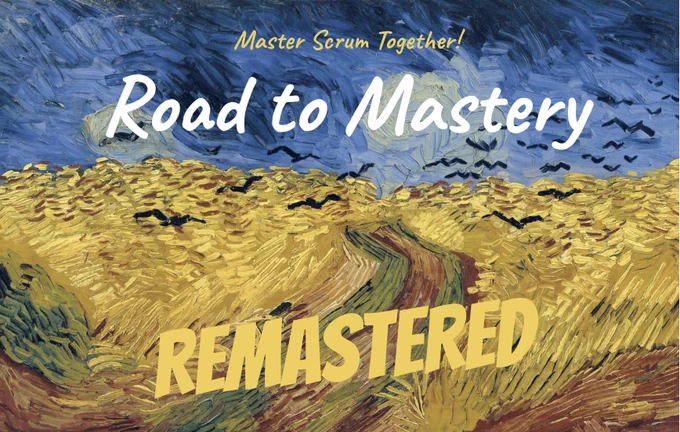 pre-register for the Road to Mastery on seriousscrum.com