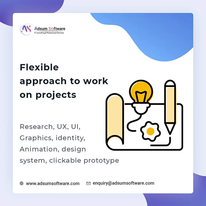 Flexible work approach to work on project Adsum Software