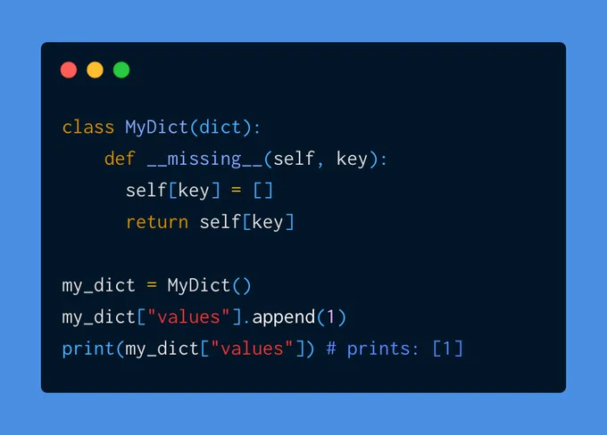 class MyDict(dict):
	def __missing__(self, key):
      self[key] = []
      return self[key]
    
my_dict = MyDict()
my_dict["values"].append(1)
print(my_dict["values"]) # prints: [1]