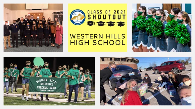 A graphic that reads Class of 2021 Shoutout. Western Hills High School. The graphic features photos of seniors from the school.