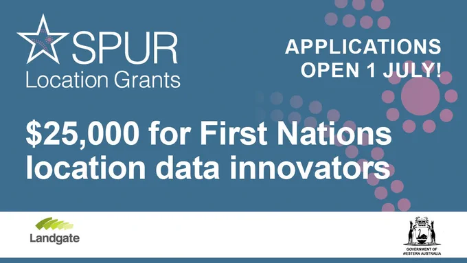 LANDGATE_SPUR_FIRST NATIONS__TWITTER_ APPLICATIONS OPEN 1 JULY.jpg
