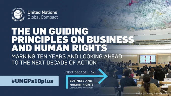 Text: The UN Guiding Principles on Business and Human Rights. Marking ten years and looking ahead to the Decade of Action. #UNGPs10plus. Background: photo of a crowd in a UN conference room, looking from the back of the room to the front. 