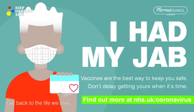 I had my jab. Vaccines are the best way to keep you safe. Don't delay getting yours when it's time and get back to the life we loved.