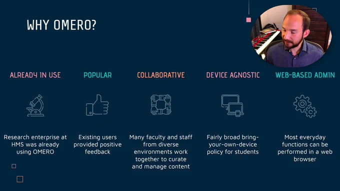 Screenshot of one slide of Evan's presentation titled "Why OMERO?" listing the reasons, "Already in use", "Popular", "Collaborative", "Device Agnostic" and "Web-based Admin"