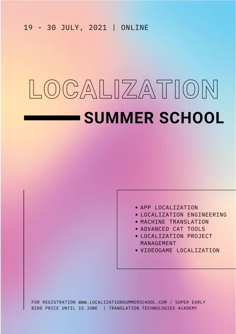 localization, translation technologies related summer school 19 - 30 July 2021
