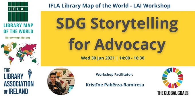 Web banner for IFLA Library Map of the World - LAI Workshop: SDG Storytelling for Advocacy with an image of Workshop Facilitator: Kristine Paberza-Ramiera. 