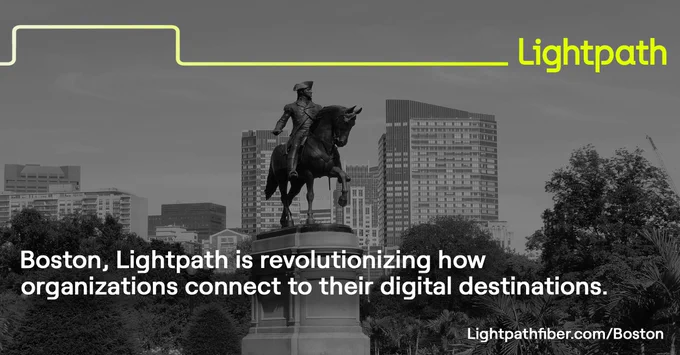 Lightpath, now open for business in Greater Boston.
Learn more >> https://lnkd.in/eNPKgFX
#Lightpath #Boston #DigitalDestinations #EnterpriseConnectivity