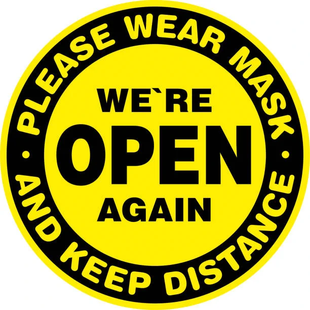 Yes We're open again badge with mask and distance reminder