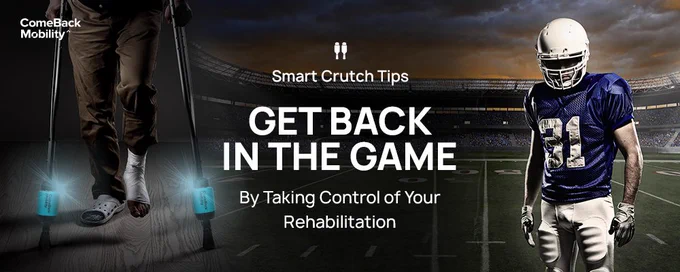 comeback-mobility-smart-crutch-tips