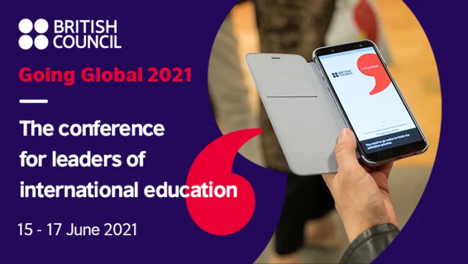 British Council Going Global 2021 The conference for leaders of international education