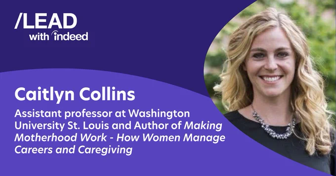 Lead with Indeed podcast image and promotion for Caitlyn Collins.